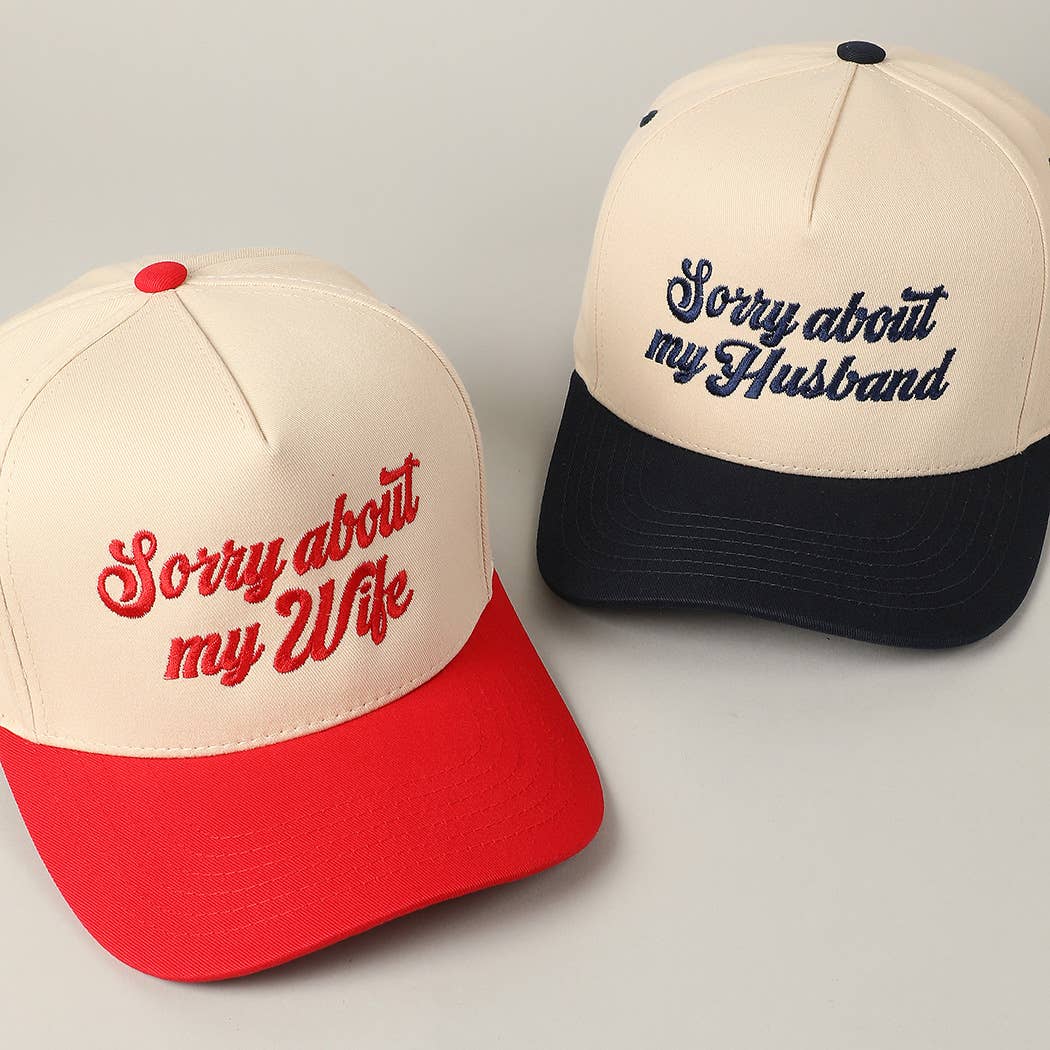 Sorry About My Husband Cap