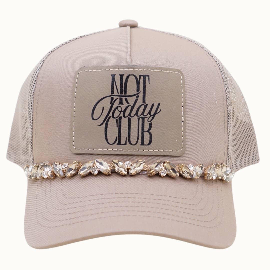 NOT TODAY CLUB Cap