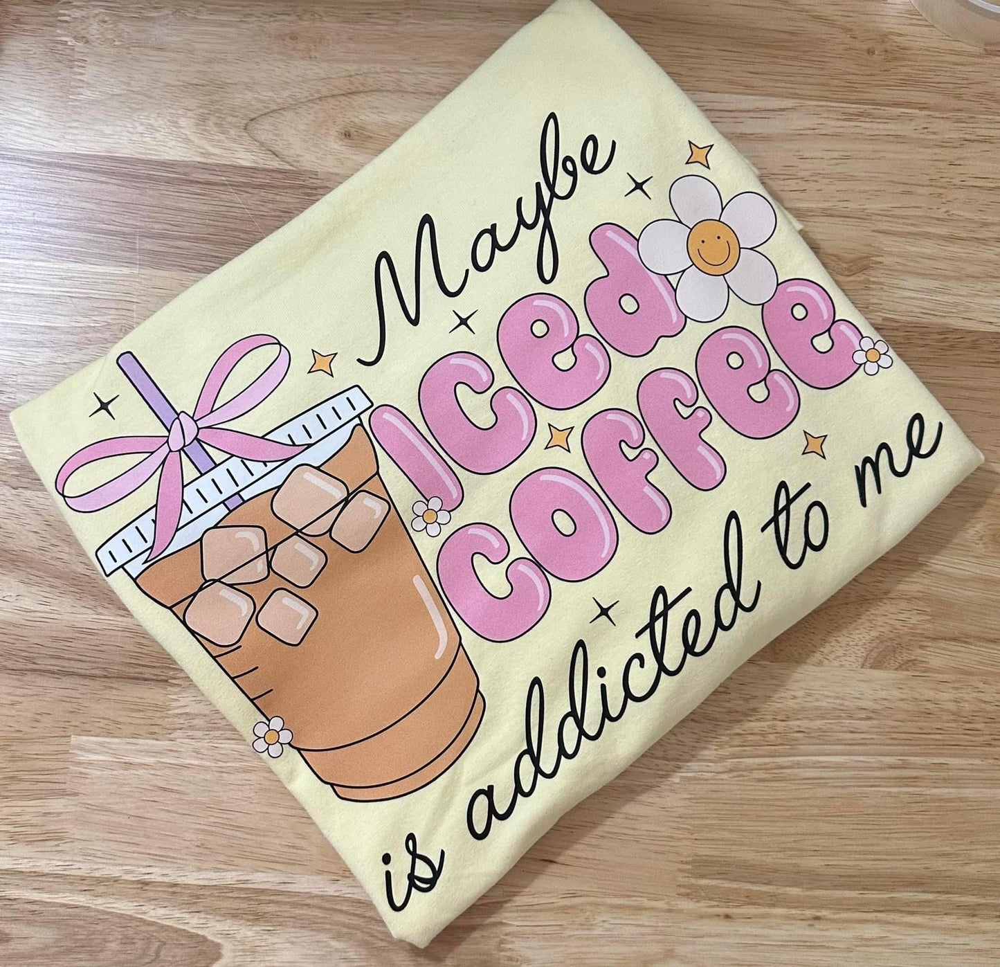 Maybe Iced Coffee is Addicted to Me