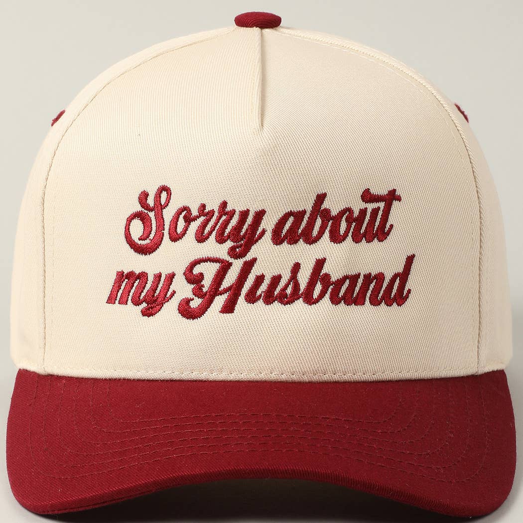 Sorry About My Husband Cap