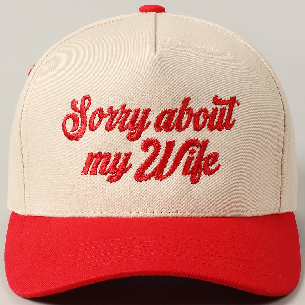 Sorry About My Husband Cap