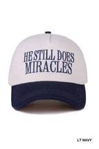 He Still Does Miracles Two Tone Canvas Cotton Cap