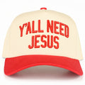 Y'ALL NEED JESUS Embroidered Trucker Hat