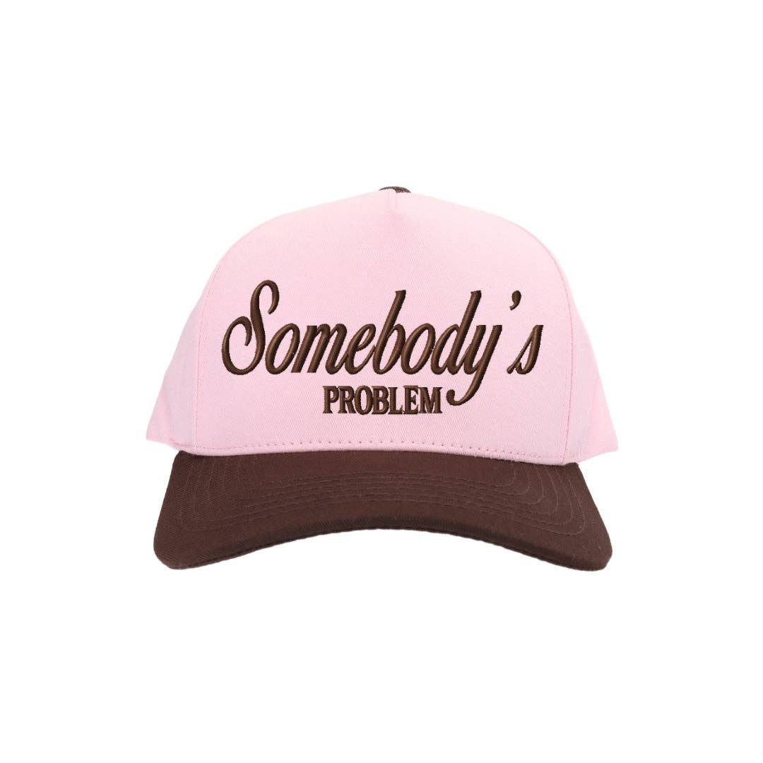 Somebody's Problem Hat
