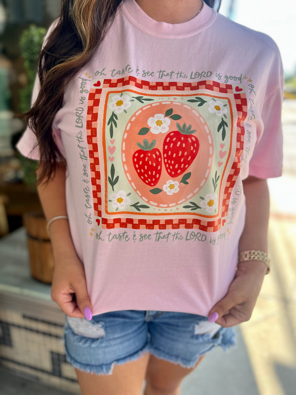 Taste and See That The Lord Is Good 🍓