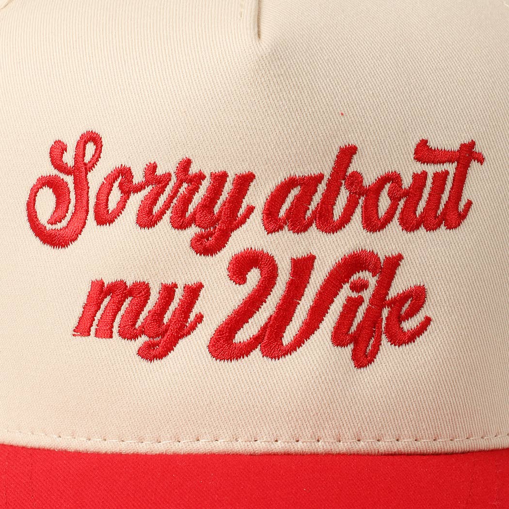 Sorry About My Husband Cap
