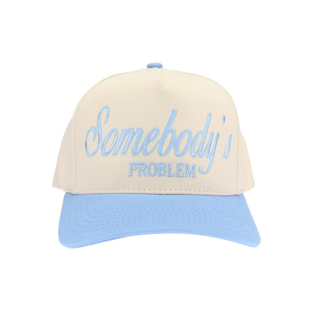 Somebody's Problem Hat
