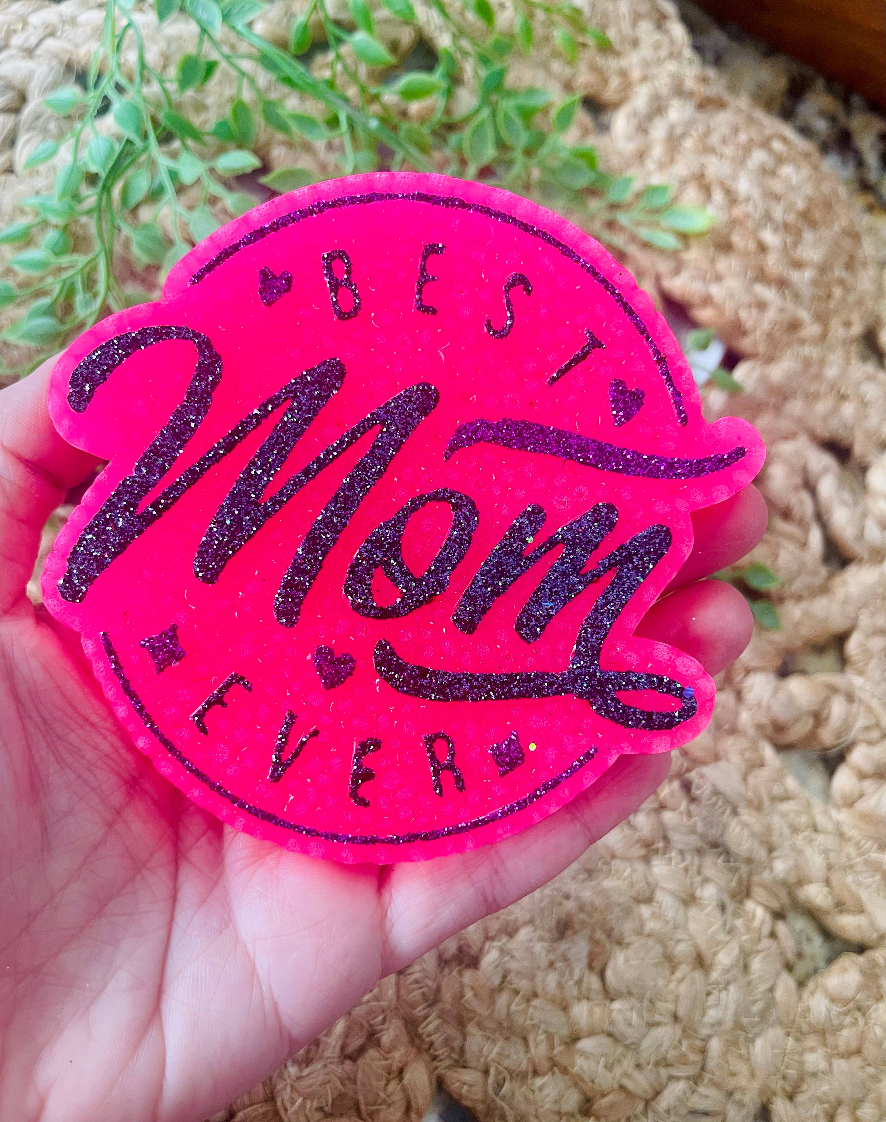 Best Mom Ever Car Freshie 