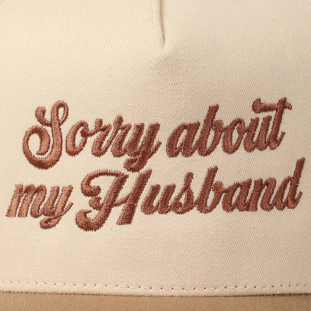 Sorry About My Husband Cap
