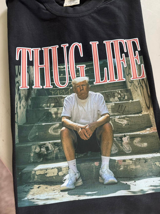 Thug Life Trump