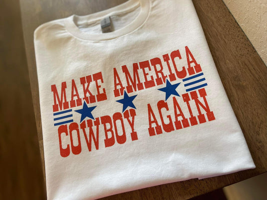 Make America Cowboy Again 2