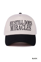 He Still Does Miracles Two Tone Canvas Cotton Cap