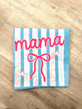 Mama Stripes