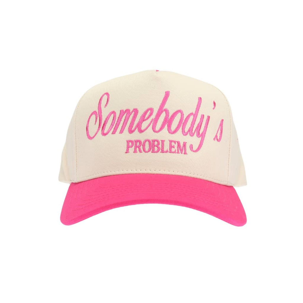 Somebody's Problem Hat