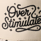 Over Stimulated Embroidered Two-Tone Trucker Hat