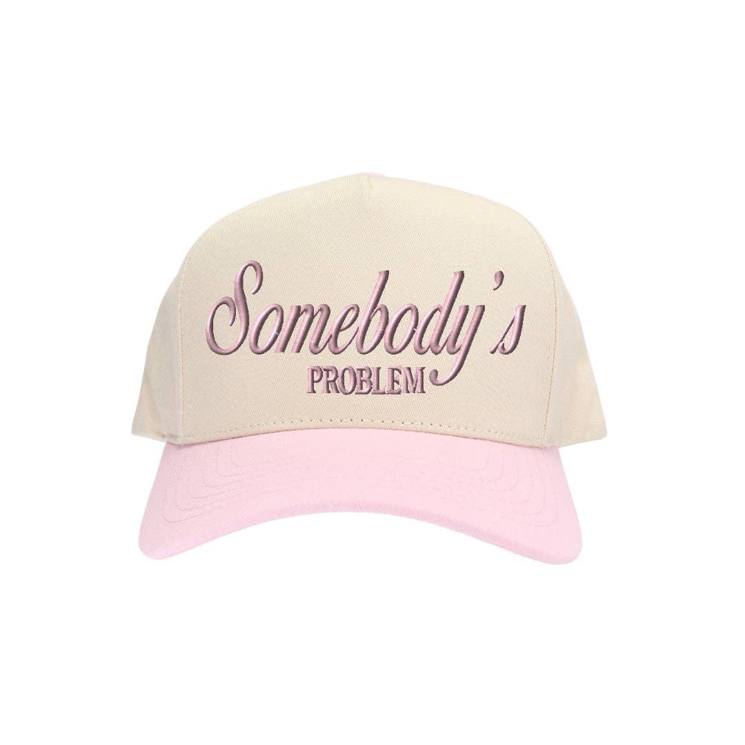 Somebody's Problem Hat