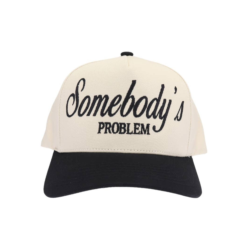 Somebody's Problem Hat