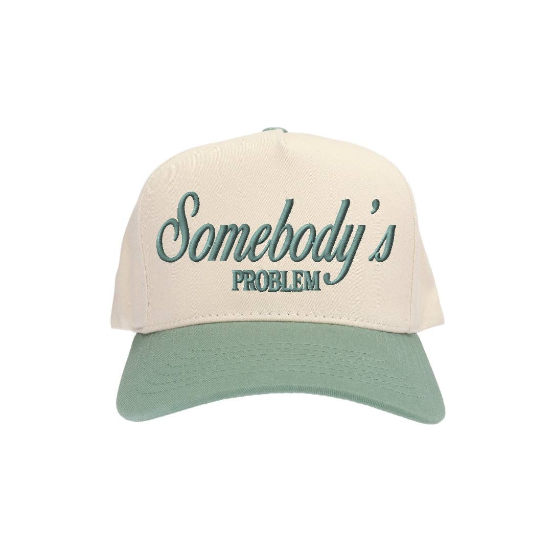 Somebody's Problem Hat