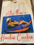 Hotter Than A Hoochie Coochie