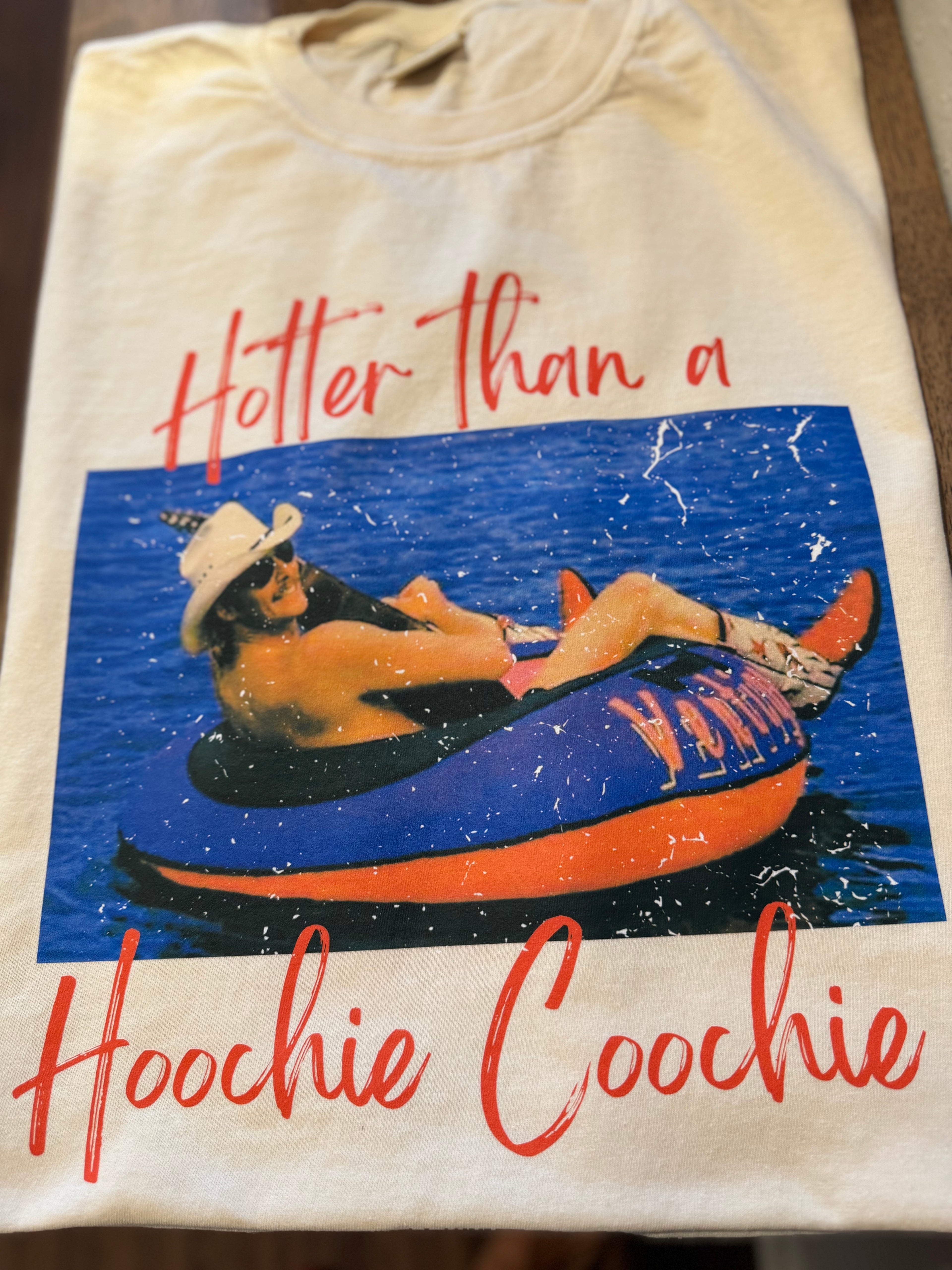 Hotter Than A Hoochie Coochie