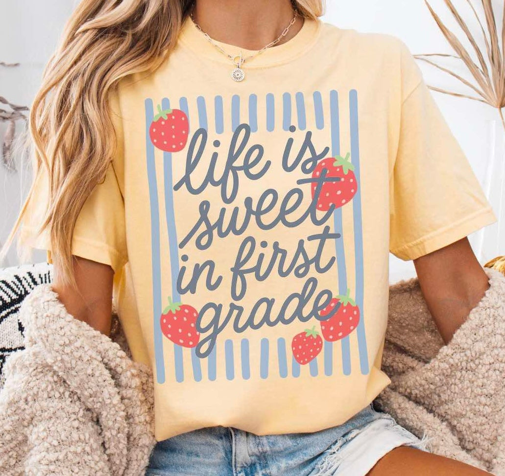 Life Is Sweet In First Grade