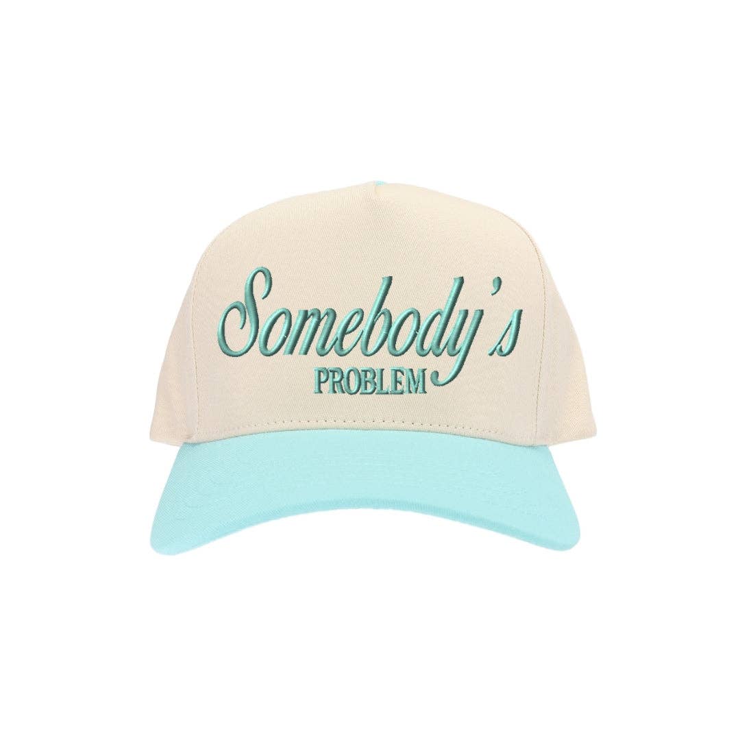 Somebody's Problem Hat