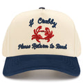 IF CRABBY PLEASE RETURN TO BEACH Two Tone Trucker Hat