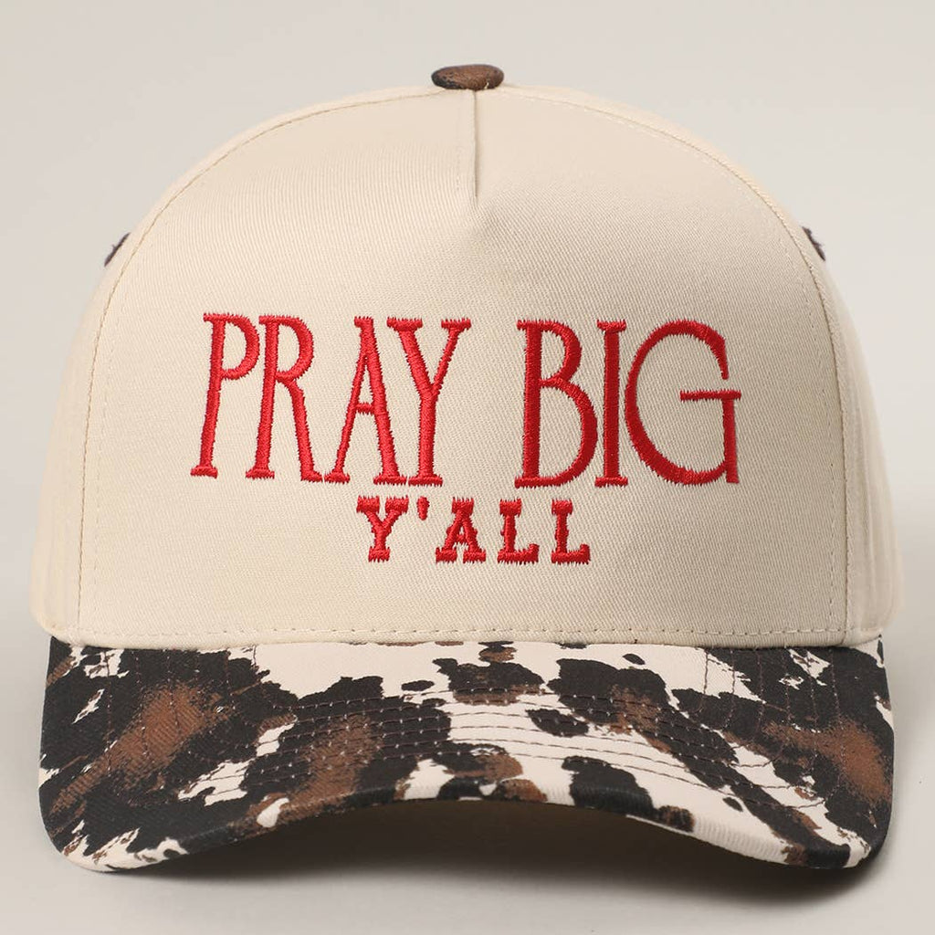 PRAY BIG Y'ALL Embroidery Two-Tone Trucker Hat