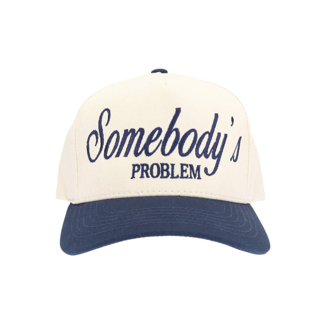 Somebody's Problem Hat