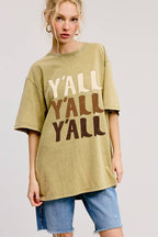 Y'All Y'All Y'All Graphic S/S Washed Boyfriend Tee