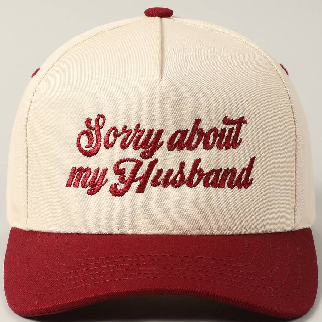 Sorry About My Husband Cap