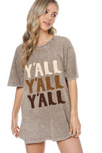 Y'All Y'All Y'All Graphic S/S Washed Boyfriend Tee
