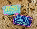 The Best Plans are Cancelled Car Freshie 