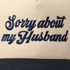 Sorry About My Husband Cap