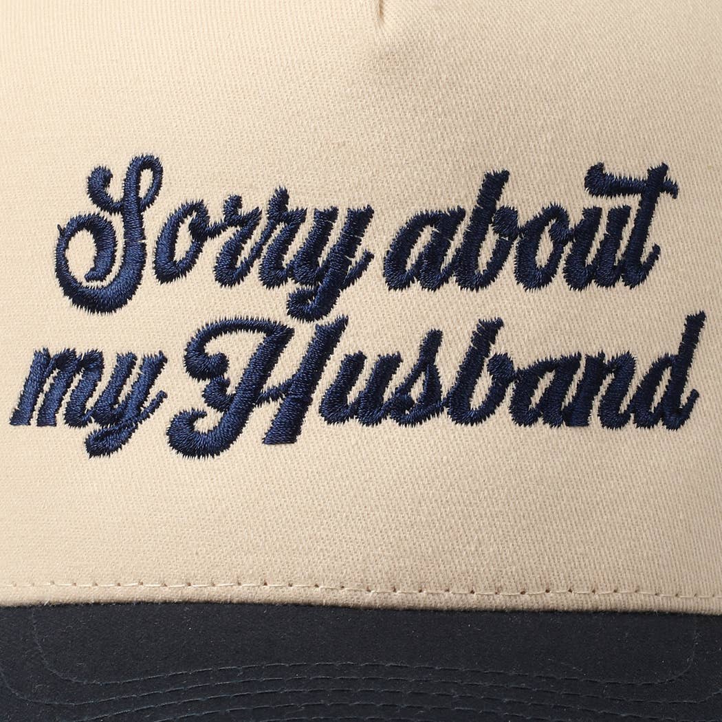 Sorry About My Husband Cap