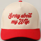Sorry About My Husband Cap