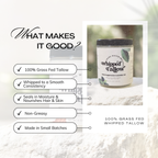 100% Grass Fed Whipped Tallow
